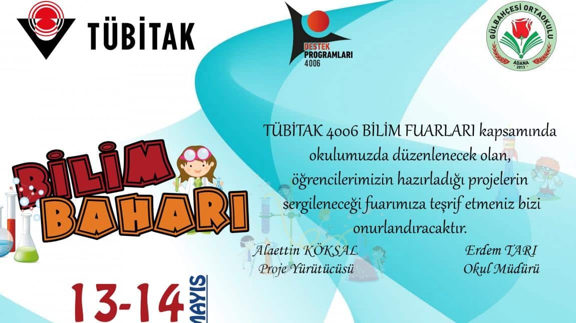 TÜBİTAK 4006 BİLİM FUARIMIZA BEKLİYORUZ